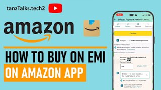 How to Buy on EMI on Amazon App | How to Place an EMI Order on Amazon App | Cost-Free EMI