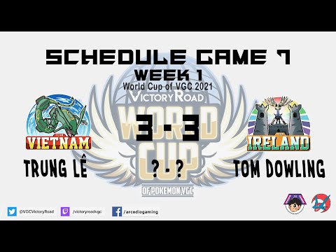 [Bình luận] VictoryRoadVGC World Cup - Trung Lê (Vietnam) vs. Tom Dowling (Ireland)