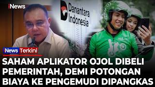 Pemerintah Beli Saham Aplikator OJol, Dasco: Potongan Biaya ke Pengemudi Dipangkas | iNews Terkini