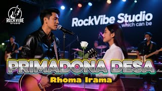 Download lagu PRIMADONA DESA | RHOMA IRAMA | ROCK COVER MERDU mp3 Download lagu PRIMADONA DESA | RHOMA IRAMA | ROCK COVER MERDU mp3