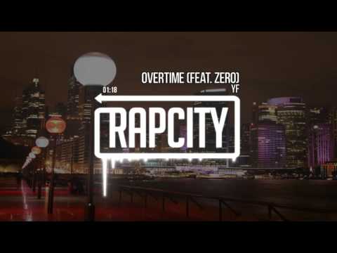YF JR   Overtime feat  Zero Prod  JP Soundz