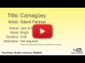 Camagüey Silent Partner Jazz Blues Bright YouTube Audio Library BGM