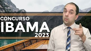 CONCURSO IBAMA 2023: CARGOS E SALÁRIOS