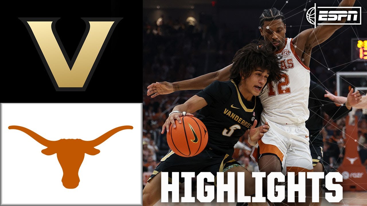 UNDEFEATED NO MORE 🚨 Vanderbilt Commodores vs. Texas Longhorns | Full Game Highlights | ESPN CBB