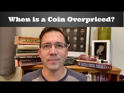 When is a Coin Overpriced?
