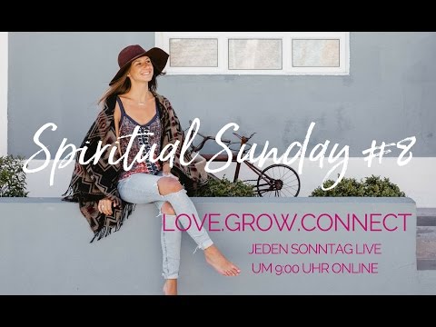 Spiritual Sunday Live Webinar #8 - Intention: Mein Herz kennt die Antwort