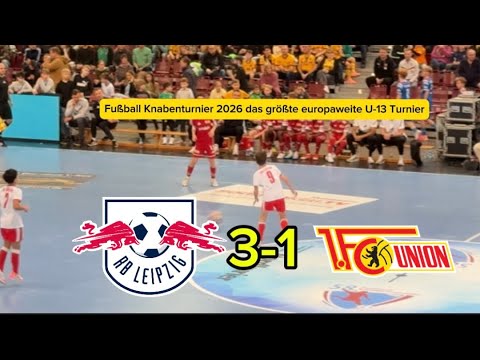 RBL U13-FC Union Berlin  Finale (3-1) Knabenturnier 2026 das größte europaweite U-13 Turnier