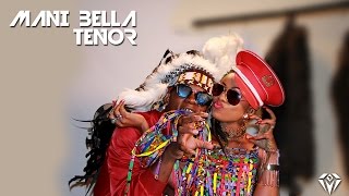 Mani Bella Feat. Tenor - Déranger ( Official Video )