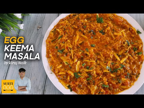EGG KEEMA MASALA | Dhaba style Egg Kheema Recipe | Anda Keema | Surti Anda Khimo by Viraj Naik