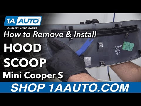 How to Remove Hood Scoop 07-13 Mini Cooper S