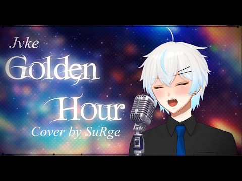 Golden Hour - JVKE | Song Cover by SuRge