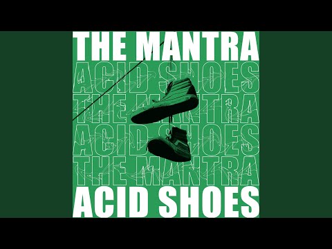 Acid Shoes