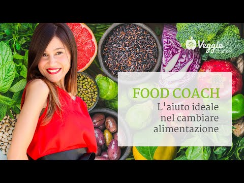 Food Coach: l'aiuto ideale nel cambiare alimentazione - Isabella Vendrame