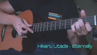 宇多田ヒカル Hikaru Utada - Eternally (Fingerstyle Cover)