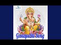 Ganapathi Song