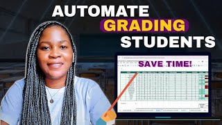 How to Create an Automated Student Grading Marksheet | Cameroonian Teacher