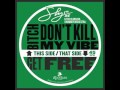 Sly5thave The Clubcasa Chamber Orchestra Bitch Don T Kill My Vibe