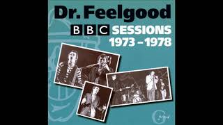 Dr,Feelgood -  Ninety nine and a half