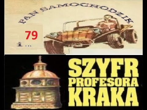 Pan Samochodzik Szyfr profesora Kraka cz 9 i 10