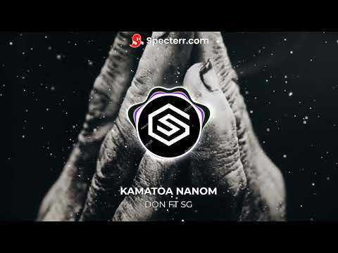 Kamatoa Nanom by DON