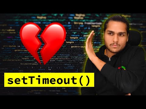 Trust issues with setTimeout() in JS Youtube Link
