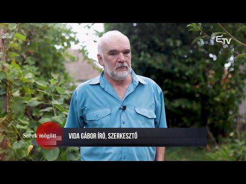 Vida Gábor író, szerkesztő a Sorok mögött műsorban