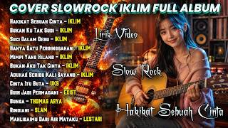 Download lagu COVER SLOWROCK IKLIM FULL ALBUM - HAKIKAT SEBUAH CINTA | SLOWROCK INDONESIA MALAYSIA | Lirik Video mp3 Download lagu COVER SLOWROCK IKLIM FULL ALBUM - HAKIKAT SEBUAH CINTA | SLOWROCK INDONESIA MALAYSIA | Lirik Video mp3