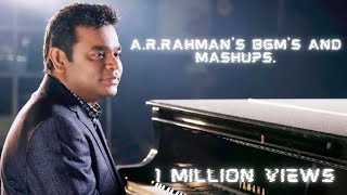 A.R.Rahman's BGM's and Mashups.