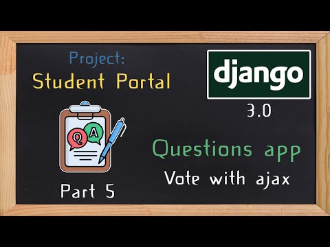 Django Student Portal - questions app part 5 | 25 thumbnail