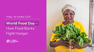 World Food Day - How Food Banks Fight Hunger