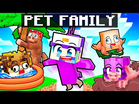 Having a PET FAMILY in Minecraft!