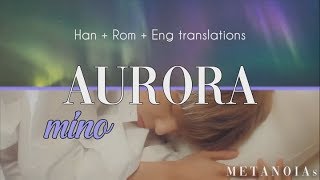 MINO (송민호) - AURORA (오로라) (Color Coded Lyrics Han|Rom|Eng)
