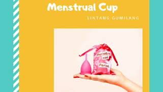 Tutorial Menggunakan Menstrual Cup