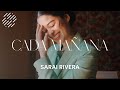 Cada Mañana - Sarai Rivera (Video con Letra)