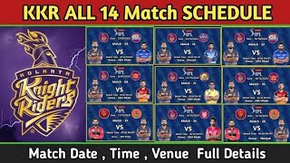 IPL 2021 | KKR Full Schedule 2021 | Full Fixtures timing Venues of KKR | IPL Full Schedule 2021