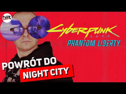 Cyberpunk 2077 - Widmo Wolności - Recenzja (polskie napisy / english subtitles)
