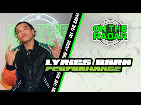Lyrics Born "Take It 2 Far" On The Radar Live Performance