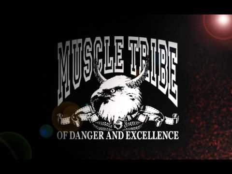 Muscle Tribe of Danger and Excellence - Old School Blood Trial