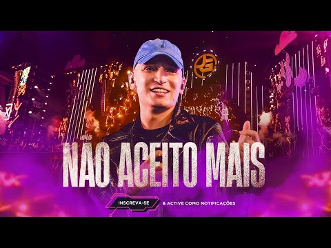NÃO ACEITO MAIS - João Gomes (DVD Acredite - Ao Vivo em Recife) (Letra/Lyrics) | Super Letra