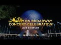 ALADDIN on Broadway Concert Celebration - Live from EPCOT