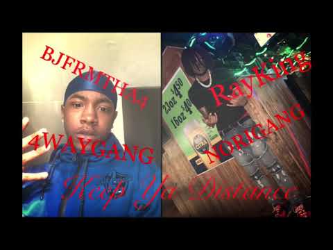 Keep Ya Distance - BJFRMTHA4 x Ray King