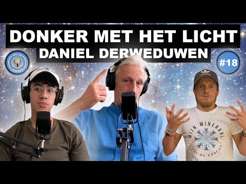 Hoe Bewustzijn Vergroten En De Kracht Van God Ervaren? Podcast #18 Daniel Derweduwen