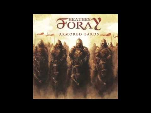 Heathen Foray - Armored Bards  (2010) [FULL ALBUM]