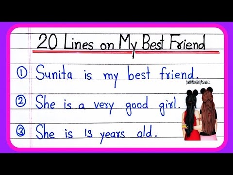 20 lines essay on my best friend | My best friend girl essay 20 lines in english |  My best friend