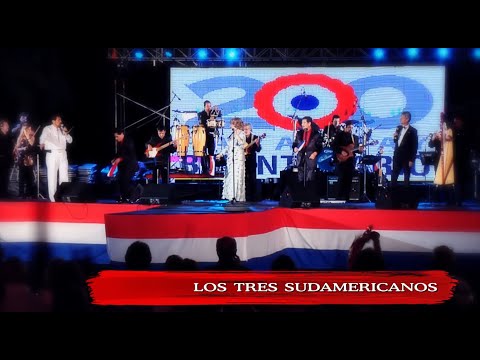 Los Tres Sudamericanos - Homenaje Histórico - Bicentenario
