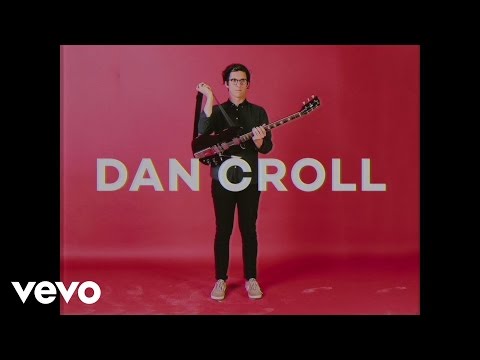 Dan Croll - One of Us