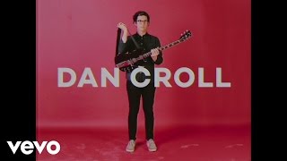Dan Croll - One Of Us video