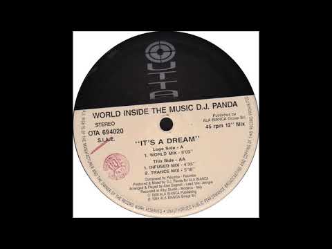 World Inside The Music - D.J. Panda - It's A Dream (World Mix)