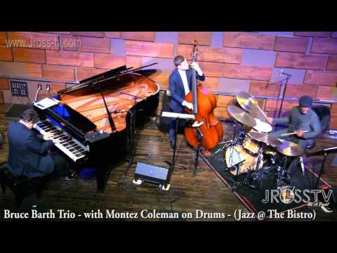 James Ross @ Pianist Bruce Barth - "Jazz @ The Bistro" - Montez E. Coleman - www.Jross-tv.com