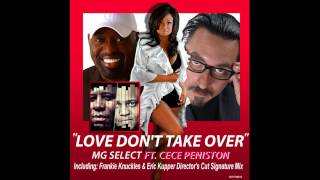 MG Select feat. Cece Peniston -  Love Don&#39;t Take Over